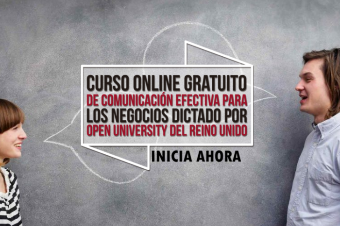 Curso Online Gratis "Fundamentos de la Comunicación Efectiva" Open University Reino Unido