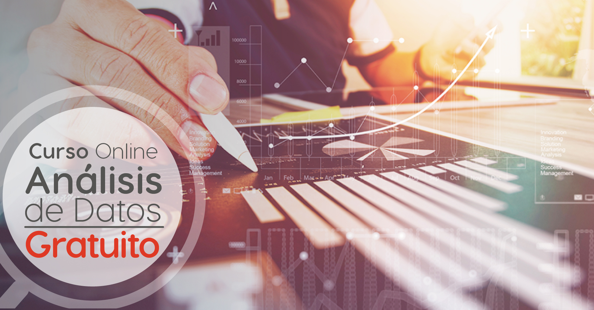 Curso Online Gratis «Análisis de Datos: Proyecto Final» Tecnológico de Monterrey México