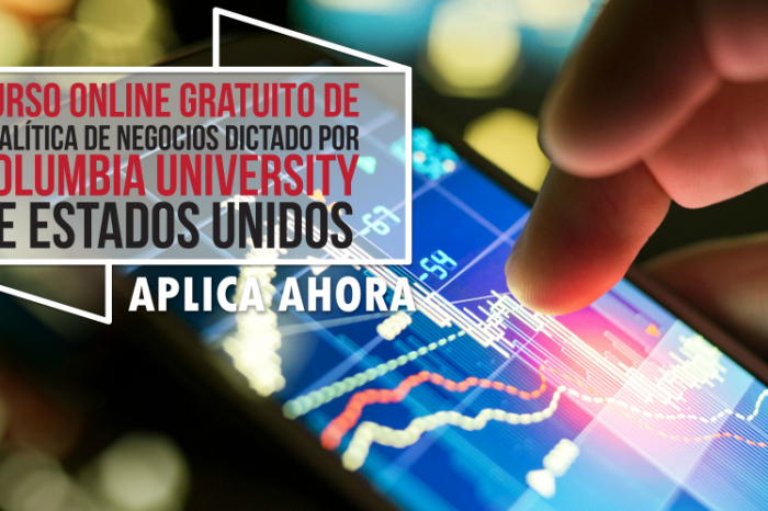 Curso Online Gratis "Analítica de Negocios" Columbia University Estados Unidos