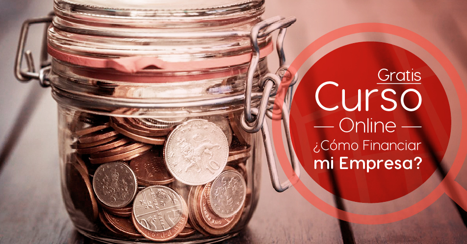 Curso Gratis Online «¿Cómo financiar mi empresa?» Universidad de los Andes Colombia